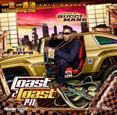 Coast 2 Coast Vol 141 mixtapemania.jpg