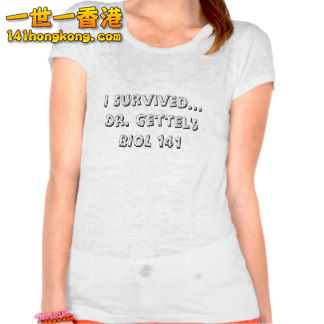 dr_gettels_biol_141_shirt-r047467b891b44e91abe5516c83c5c3fe_iq3h9_324.jpg