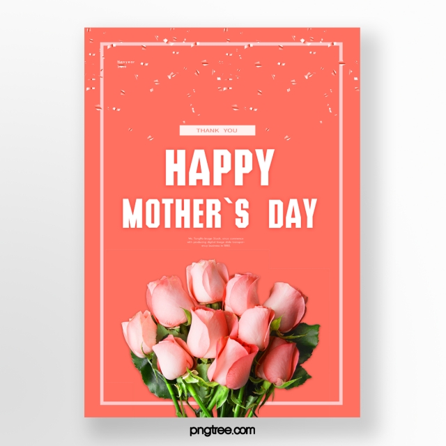 pngtree-happy-mothers-day-coral-red-popular-rose-poster-image_145079.jpg