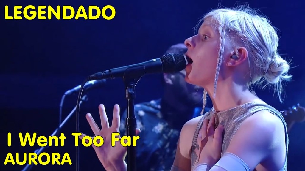 Aurora - I Went Too Far.jpg