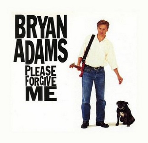 Bryan Adams - Please Forgive Me.jpg